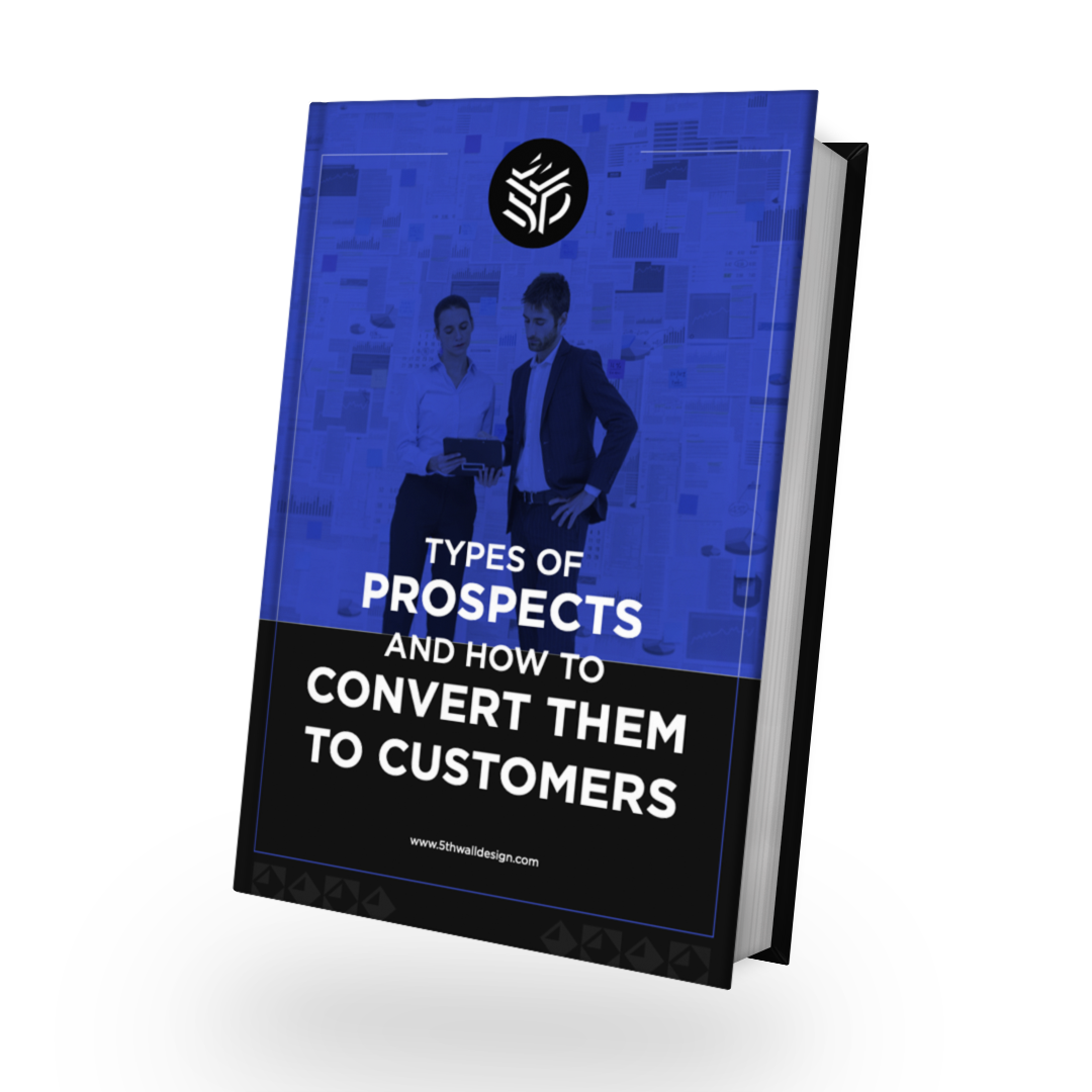 Types Of Prospects And How To Convert Them To Customers